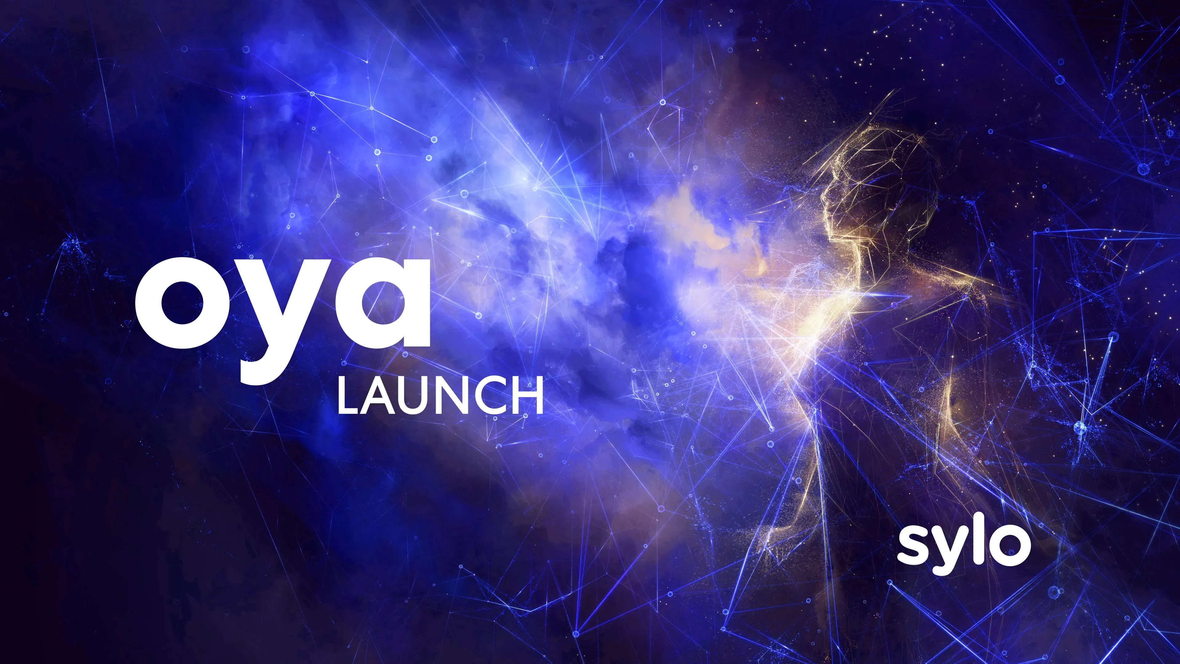 Oya launch artwork with Sylo branding over a blue network background.